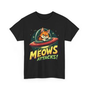 Meows Attacks Funny Cat Alien UFO B-Movie Parody Retro Sci-Fi Design Unisex Heavy Cotton Tee