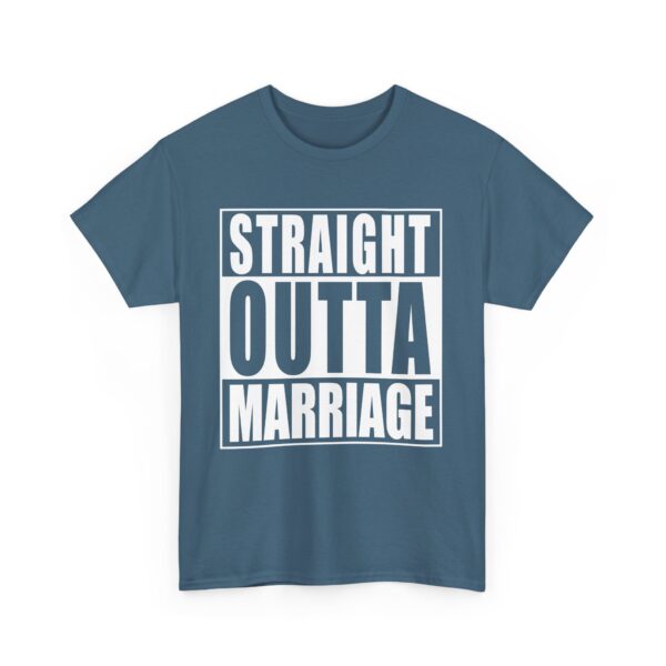 Straight Outta Marriage Funny Divorce Humor Bold Letter Art Design Unisex Heavy Cotton Tee - Image 2