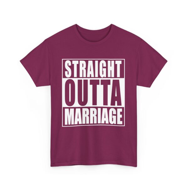 Straight Outta Marriage Funny Divorce Humor Bold Letter Art Design Unisex Heavy Cotton Tee - Image 9