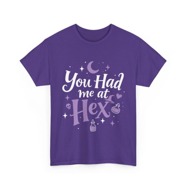 You Had Me at Hex Sarcastic Witch Shirt Witchy Humor Quote Unisex Heavy Cotton Tee - Image 3