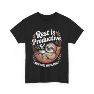 Burnout Rest Is Productive Sloth Tea Anti Hustle Mental Health Self Care Aesthetic Cozy Unisex Heavy Cotton Tee