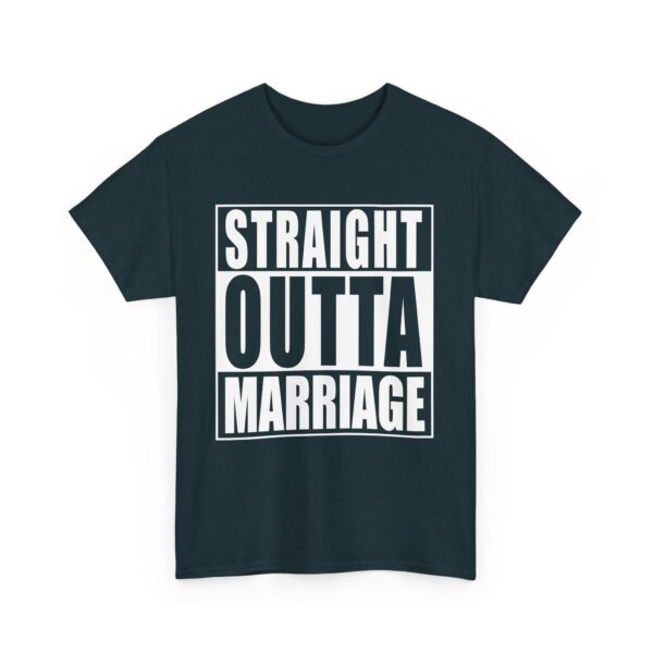 Straight Outta Marriage Funny Divorce Humor Bold Letter Art Design Unisex Heavy Cotton Tee - Image 6