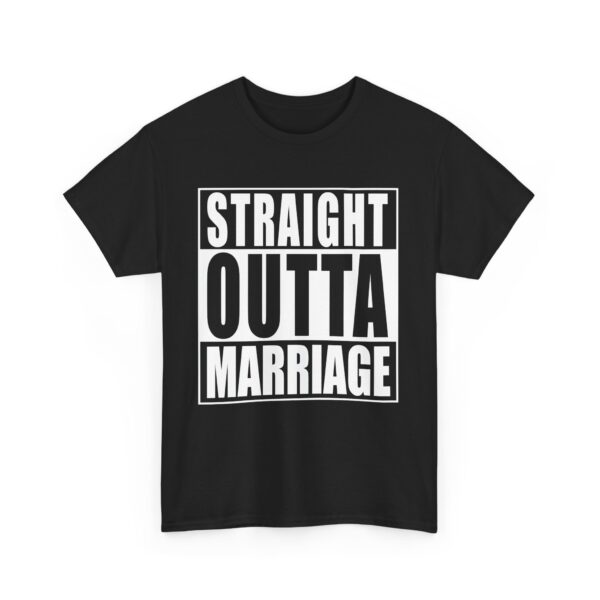 Straight Outta Marriage Funny Divorce Humor Bold Letter Art Design Unisex Heavy Cotton Tee