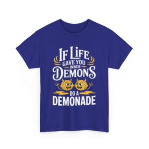 funny mental health meme demonade inner demons pun dark humor lemons joke Unisex Heavy Cotton Tee