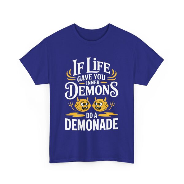 funny mental health meme demonade inner demons pun dark humor lemons joke Unisex Heavy Cotton Tee - Image 5
