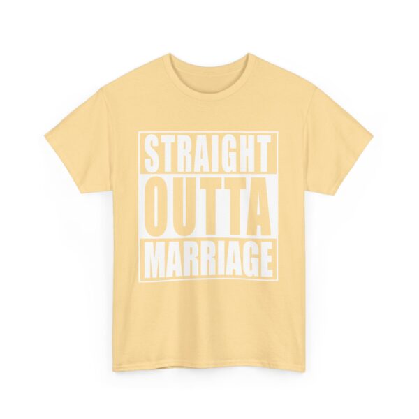Straight Outta Marriage Funny Divorce Humor Bold Letter Art Design Unisex Heavy Cotton Tee - Image 3