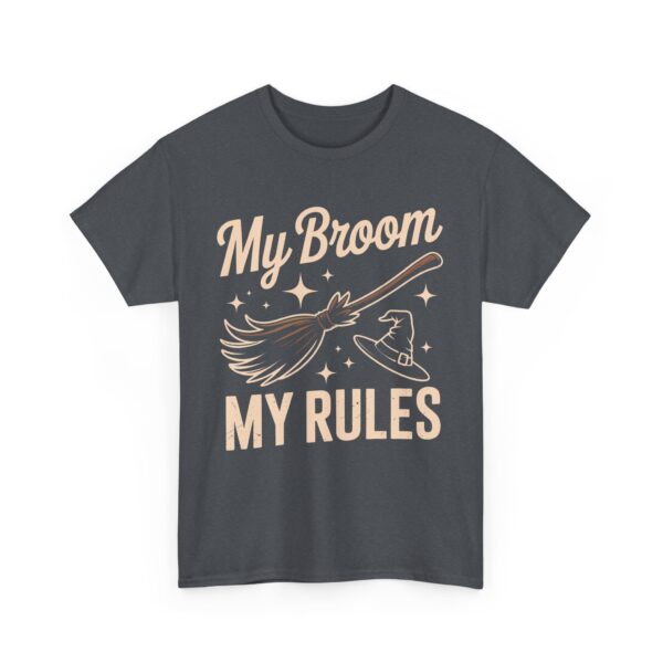 My Broom My Rules Witch Humor Hat Broomstick Stars Unisex Heavy Cotton Tee - Image 3