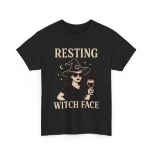 Resting Witch Face Funny Wine Witch Humor Sarcastic Vibes Design Unisex Heavy Cotton Tee