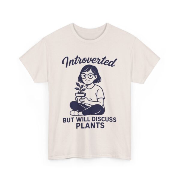 Plant Humor For Women Introvert Botanical Dark Humor Unisex Heavy Cotton Tee