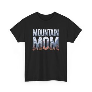 Mountain Mom Hiking Climbing Women Outdoors Granite Letter Art Unisex Heavy Cotton Tee