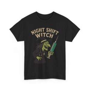 Night Shift Witch Nurse Funny Ugly Halloween Humor Unisex Heavy Cotton Tee