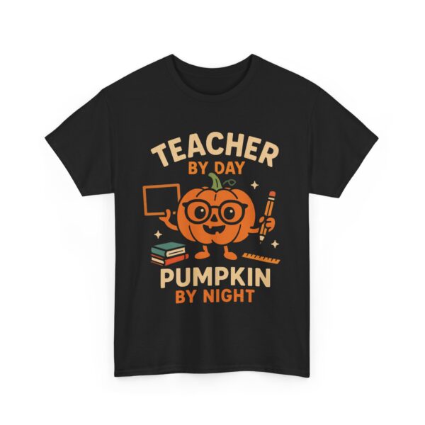 Cute Teacher By Day Pumpkin By Night Halloween Classroom Unisex Heavy Cotton Tee