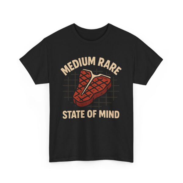 Funny Steak Medium Rare State of Mind BBQ Unisex Heavy Cotton Tee