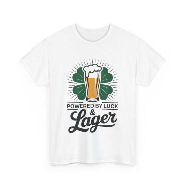 Powered by Luck & Lager Funny St Patrick’s Day Drinking Humor Unisex Heavy Cotton Tee - Image 4