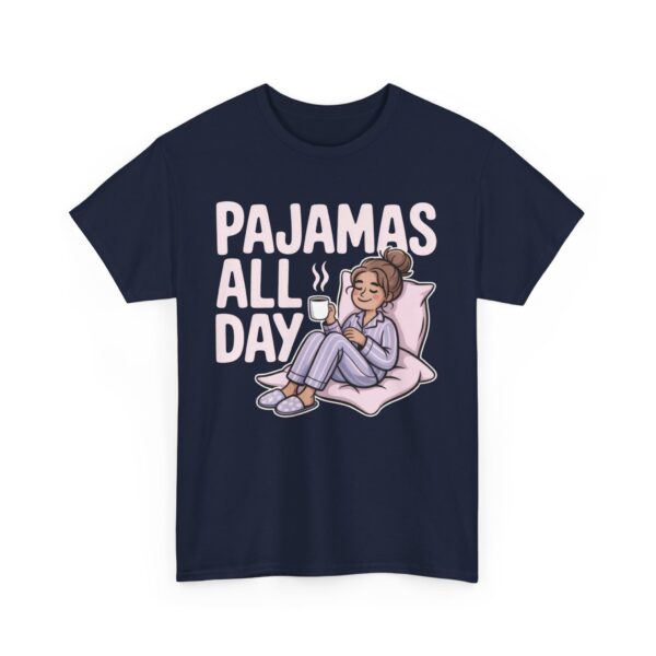 Pajamas All Day Funny Cozy Weekend Relaxation Unisex Heavy Cotton Tee - Image 3