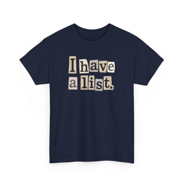 Mysterious List – Quirky Funny Typography Humor Unisex Heavy Cotton Tee - Image 3