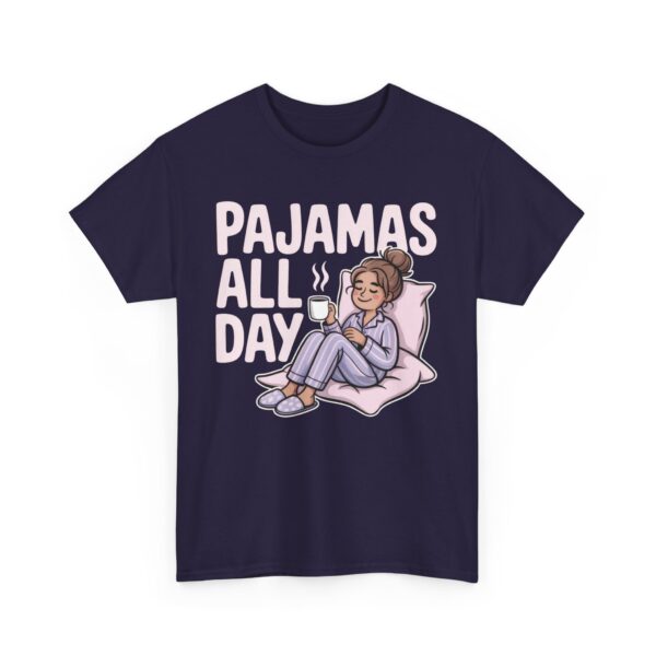 Pajamas All Day Funny Cozy Weekend Relaxation Unisex Heavy Cotton Tee - Image 4